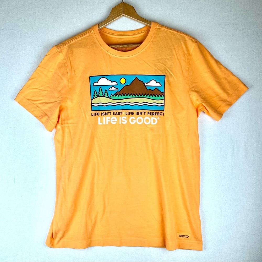 Life is Good Crusher Tee Life Isn't Easy  Life Isn't Perfect Scenic Graphic‎ Tee